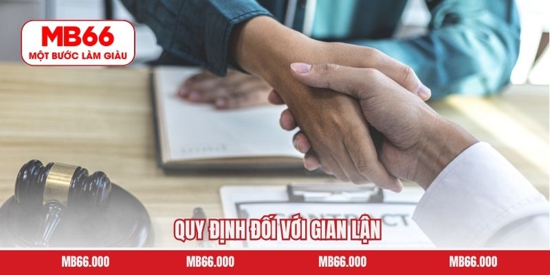 Quy định đối với gian lận