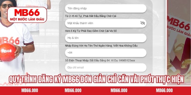 Quy trình đăng ký MB66 đơn giản chỉ cần vài phút thực hiện
