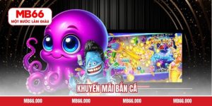 Khuyến Mãi Bắn Cá